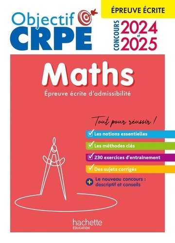 Maths. Epreuve écrite d'admissibilité, Edition 2024-2025