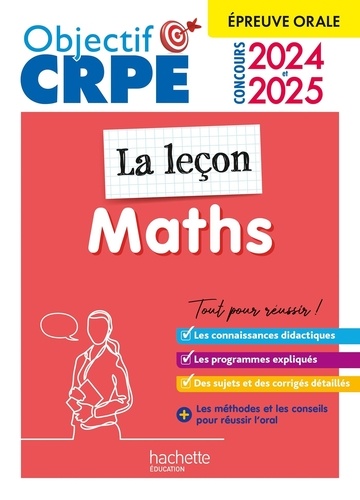 Maths La leçon. Epreuve orale d'admission, Edition 2024-2025