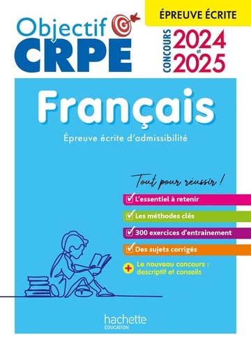 Français. Epreuve écrite d'admissibilité, Edition 2024-2025