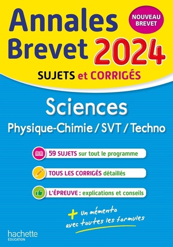 Sciences 3e. Physique-chimie/SVT/Techno ; Sujets et corrigés, Edition 2024