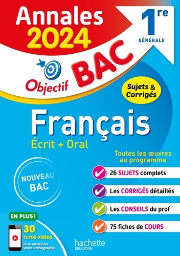 Français écrit + oral 1re générale. Sujets & corrigés, Edition 2024