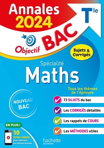 Spécialité Maths Tle. Sujets & corrigés, Edition 2024