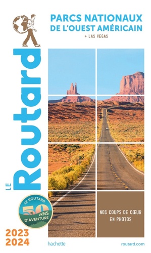 Parcs nationaux de l'Ouest américain et Las Vegas. Edition 2023-2024