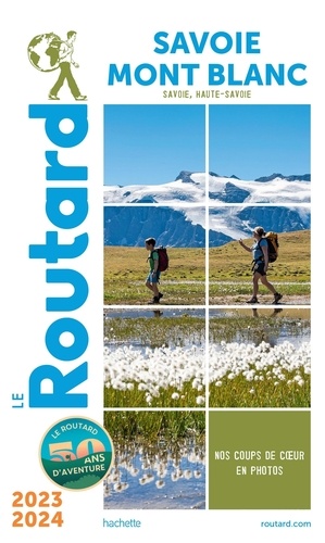 Savoie, Mont Blanc. Edition 2023-2024