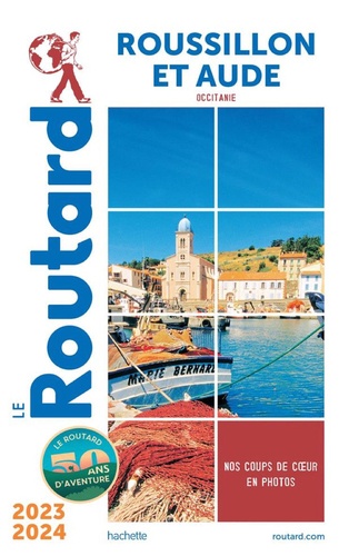 Roussillon et Aude. Edition 2023-2024