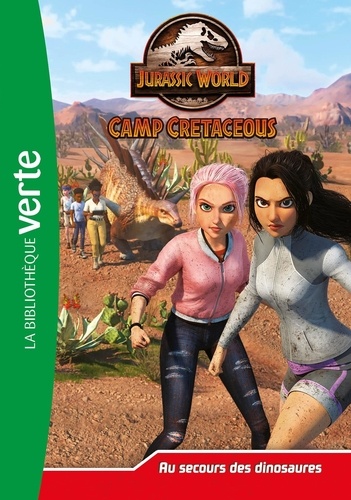 Jurassic World Camp Cretaceous Tome 18 : Au secours des dinosaures