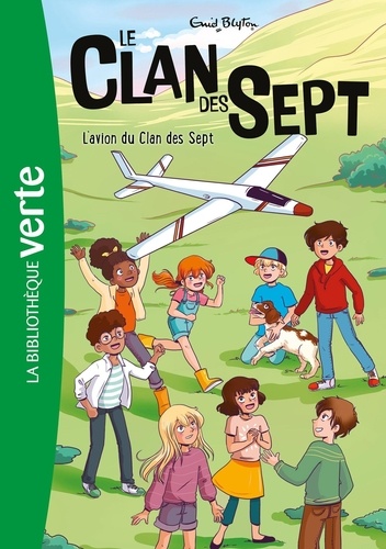 Le clan des sept Tome 8 : L'avion du Clan des Sept