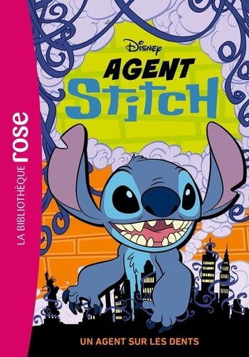 Agent Stitch Tome 2 : Un agent sur les dents
