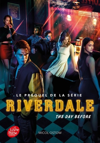 Riverdale Tome 1 : The day before