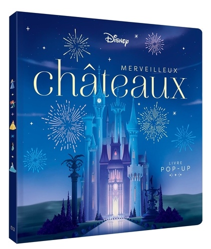 Merveilleux Châteaux. Livre pop-up