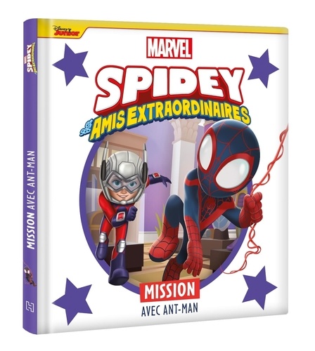 Spidey et ses amis extraordinaires : Mission avec Ant-Man
