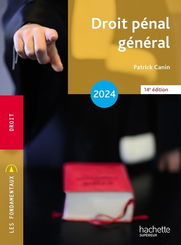 Droit pénal général. Edition 2024