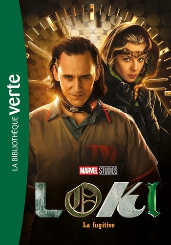 Loki Tome 2 : La fugitive