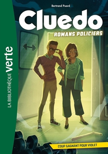 Cluedo - Romans policiers Tome 4 : Coup gagnant pour Violet