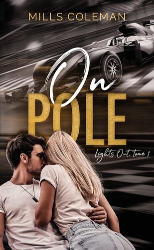 Lights Out Tome 1 : On pole