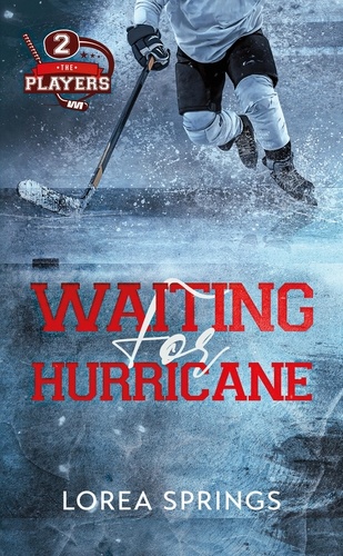 The Players Tome 2 : Waiting for Hurricane
