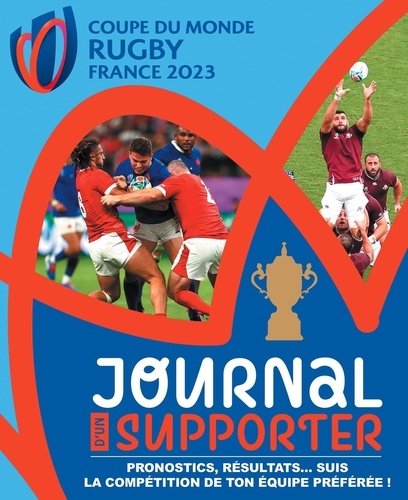 Journal d'un supporter. Coupe du monde de Rugby France 2023