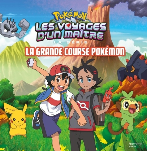 Pokémon Les voyages d'un maître : La course des aventuriers