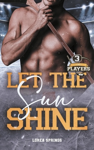 The Players Tome 3 : Let the sun shine