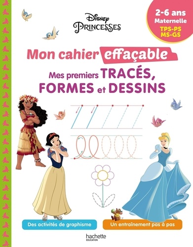 Mes premiers tracés, formes et dessins Disney Princesses. Maternelle TPS-PS-MS-GS
