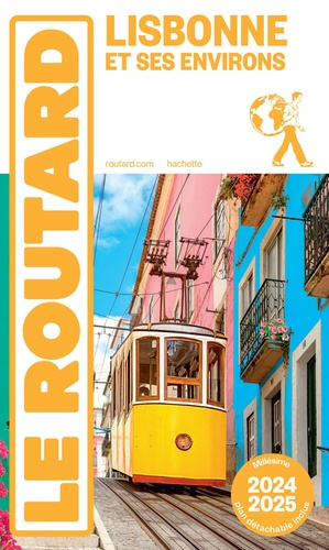 Lisbonne et ses environs. Edition 2024-2025. Avec 1 Plan détachable