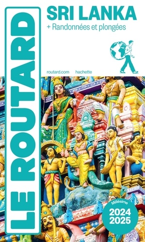 Guide du Routard Sri Lanka. + Randonnées et plongées, Edition 2024-2025
