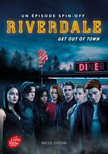 Riverdale Tome 2 : Get out of town. Un épisode spin-off