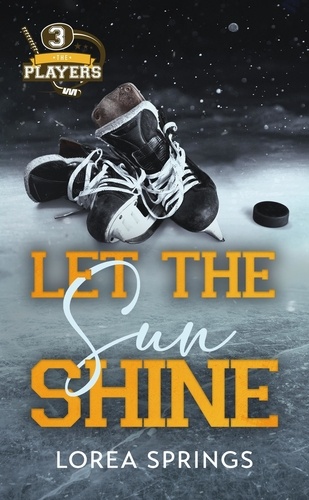 The Players Tome 3 : Let the sun shine