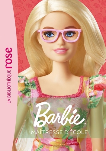 Barbie Tome 1 : Maîtresse d'école