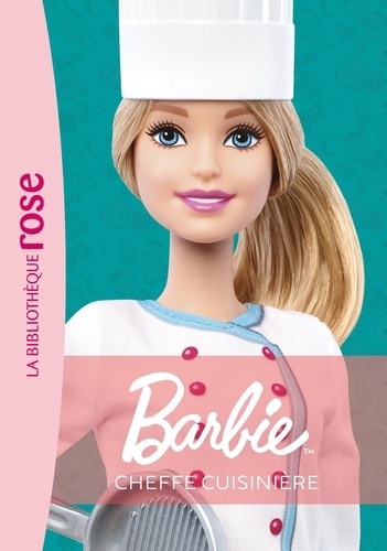 Barbie Tome 5 : Cheffe cuisinière