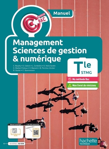 Management, Sciences de gestion et numérique Tle STMG Objectif Bac. Edition 2024