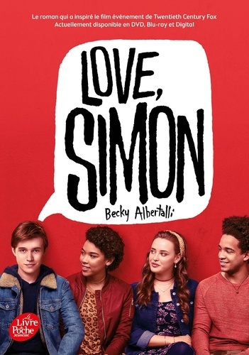 Love, Simon. (Moi, Simon, 16 ans, Homo Sapiens)