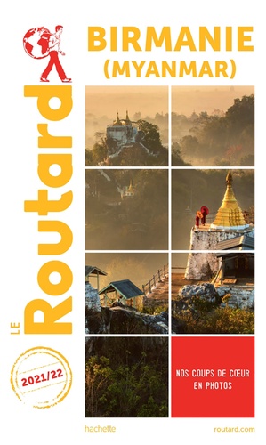 Birmanie (Myanmar). Edition 2021-2022
