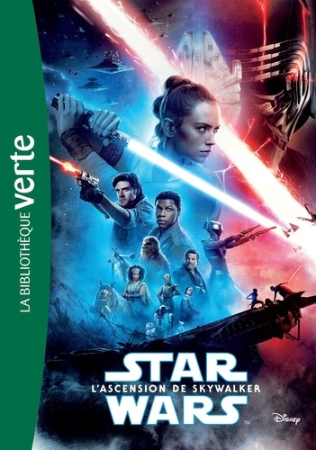Star Wars Episode IX, L'ascension de Skywalker. Le roman du film