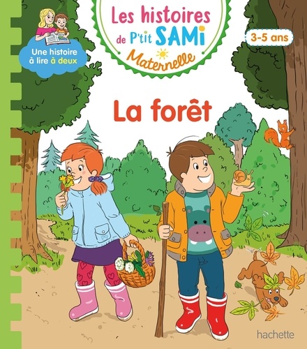 Les histoires de P'tit Sami Maternelle : La forêt