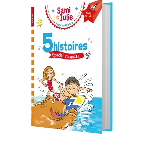 J'apprends à lire Sami et Julie Fin CP-CE1. 5 histoires spécial vacances