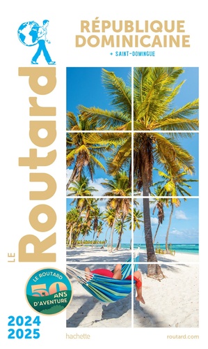 République dominicaine + Saint-Domingue. Edition 2024-2025