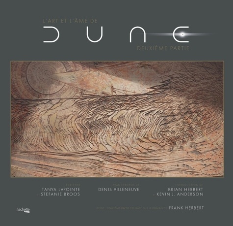 L'art et l'âme de Dune. Tome 2