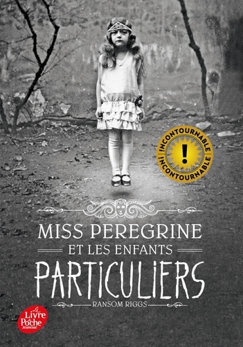 Miss Peregrine et les enfants particuliers Tome 1 : Miss Peregrine et les enfants particuliers
