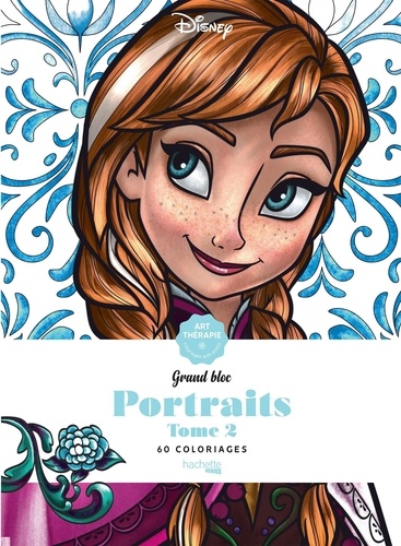 Disney Portraits Tome 2. Grand bloc, 60 coloriages anti-stress