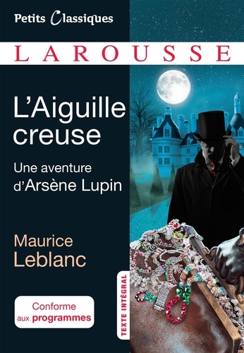Arsène Lupin : L'aiguille creuse