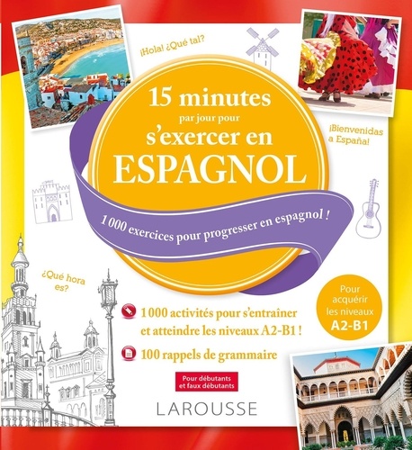 15 minutes par jour pour s'exercer en espagnol