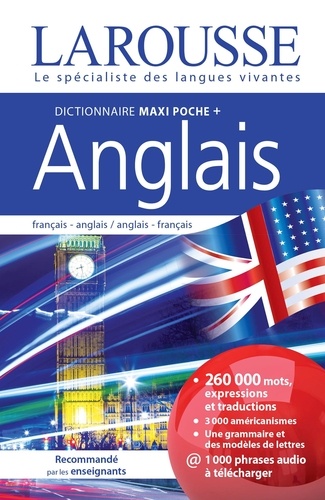 Dictionnaire Maxi poche + Anglais. Français-anglais ; anglais-français