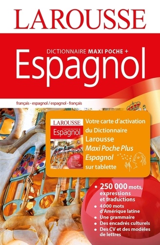 Dictionnaire Maxi poche + Espagnol. Français-espagnol ; espagnol-français. Avec 1 carte d'activation pour tablette