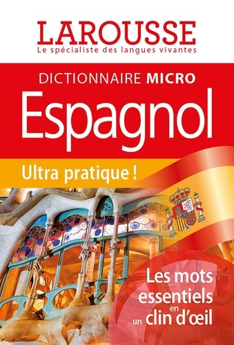 Dictionnaire micro français-espagnol ; espagnol-français. Edition bilingue français-espagnol