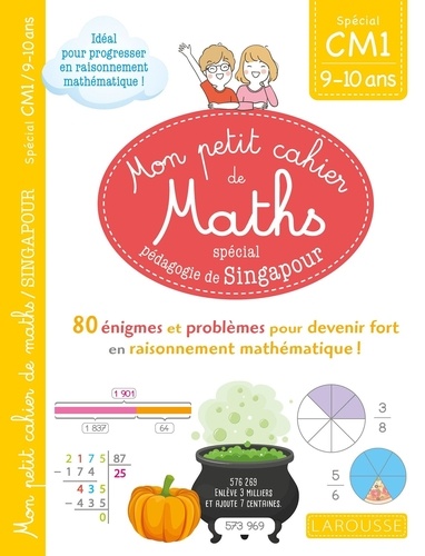 Mathématiques CM1. 80 énigmes et problèmes pour devenir fort en raisonnement mathématique ! Edition 2021