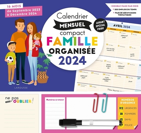 Calendrier mensuel compact Famille organisée. 16 mois, de septembre 2023 à décembre 2024. Avec un stylo effaçable, Edition 2024