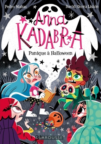Anna Kadabra Tome 4 : Panique à Halloween