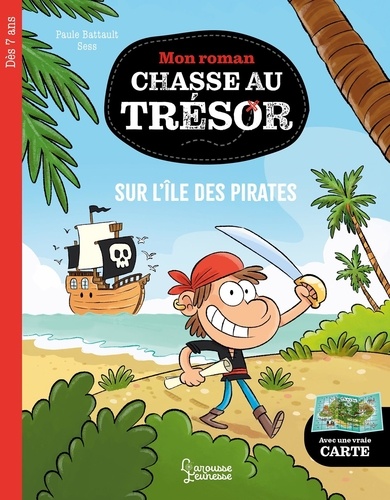 Mon roman chasse au trésor : Sur l'île des pirates