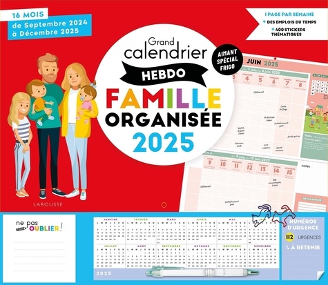 Grand calendrier hebdo - Famille organisée. Edition 2025